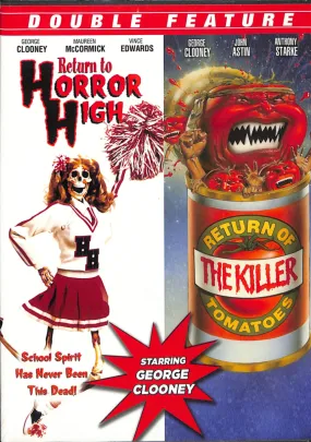 Return to Horror High & Return of Killer Tomatoes